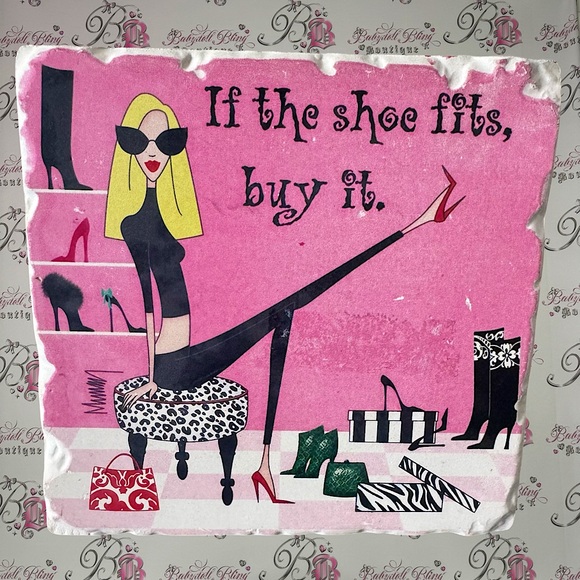 Tile plaque decor if the shoe fits buy it pink doll home decor, cute funny shop - Picture 1 of 3